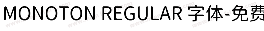 MONOTON REGULAR 字体字体转换